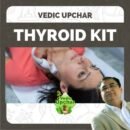 Vedic Upchar Thyroid Kit