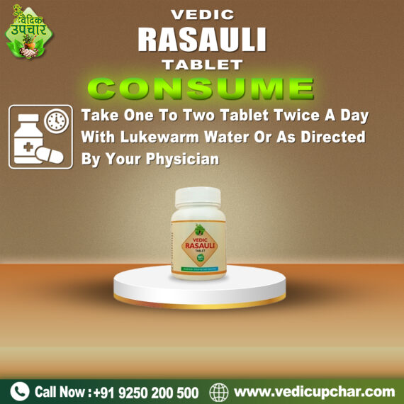 Vedic Rasauli Tablet (120 Tabs)