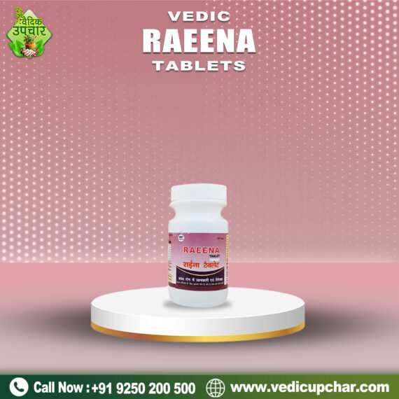 Vedic Raeena Tablets (120 Tabs)