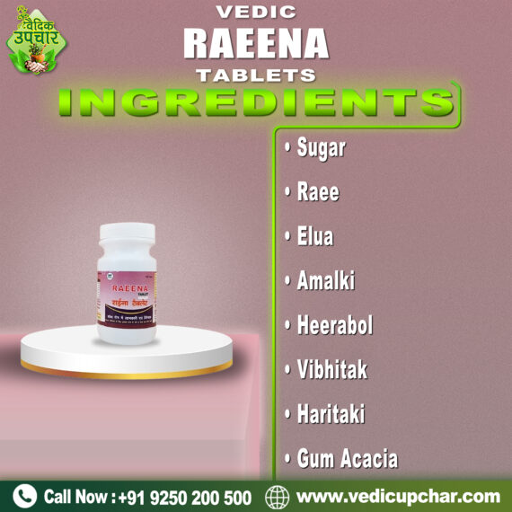 Vedic Raeena Tablets (120 Tabs)